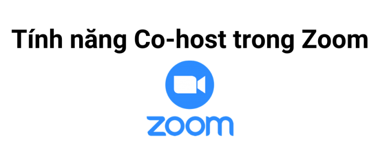 Read more about the article Hướng dẫn tính năng Co-host trong Zoom