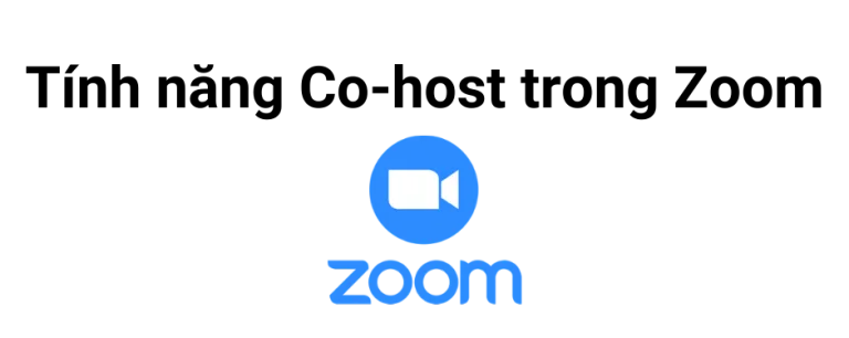 Read more about the article Hướng dẫn tính năng Co-host trong Zoom