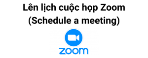 Hướng dẫn lên lịch cuộc họp Zoom