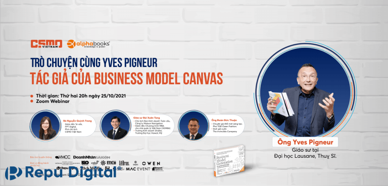 Read more about the article Zoom Việt Nam & Repu tài trợ sự kiện CSMO – Trò chuyện cùng Yves Pigneur, tác giả Business Model Canvas”