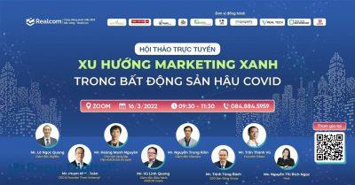 Cộng đồng BĐS Realcom chọn Zoom tổ chức hội thảo trực tuyến “Xu hướng Marketing xanh trong Bất động sản hậu Covid”