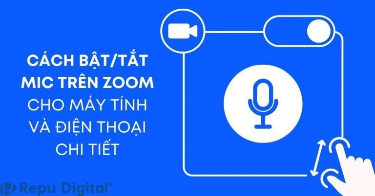 Read more about the article Cách bật/tắt mic trên Zoom cho máy tính và điện thoại chi tiết