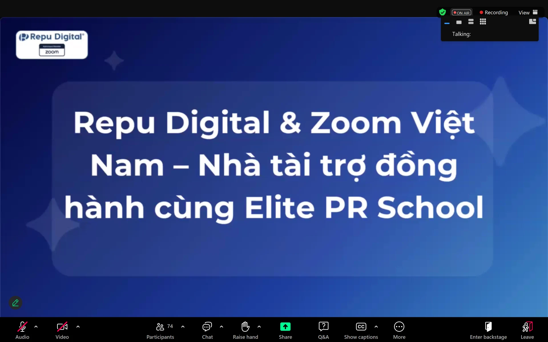 Repu Digital tự hào được tài trợ Zoom Webinar đồng hành cùng sự kiện của Elite Pr School “Diễn đàn Hợp tác Báo chí & Doanh nghiệp: Vị thế thông tin trong kỷ nguyên mạng xã hội”